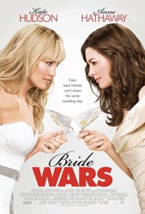 دانلود فیلم Bride Wars 200936095-508091424