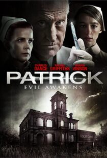 دانلود فیلم Patrick: Evil Awakens 201338087-280675303