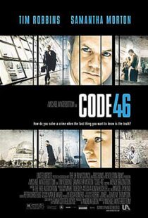 دانلود فیلم Code 46 2003 کد ۴۶34283-1790928107