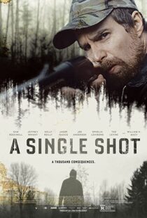 دانلود فیلم A Single Shot 201337958-913027870