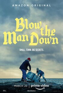 دانلود فیلم Blow the Man Down 201936011-2060808