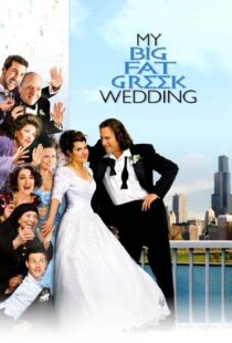 دانلود فیلم My Big Fat Greek Wedding 200234241-1435222390