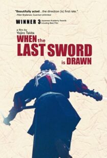 دانلود فیلم When the Last Sword Is Drawn 200241752-759893231