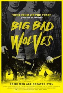 دانلود فیلم Big Bad Wolves 201340921-1796403108