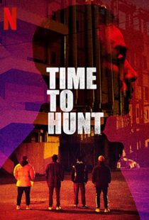 دانلود فیلم کره ای Time to Hunt 202041870-1961251188