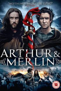 دانلود فیلم Arthur & Merlin 201541627-903470840