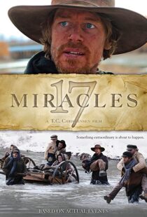 دانلود فیلم ۱۷ Miracles 201140881-841261133