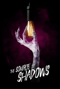 دانلود فیلم The Source of Shadows 202042175-361322876