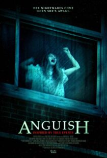 دانلود فیلم Anguish 201541658-1982568554