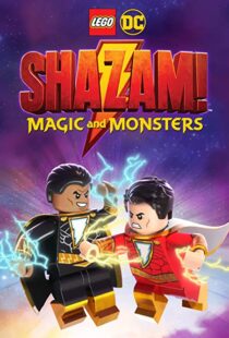 دانلود انیمیشن LEGO DC: Shazam – Magic & Monsters 202042134-314586394