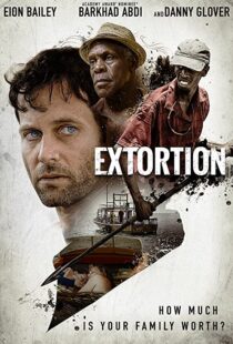دانلود فیلم Extortion 201741707-1652079440