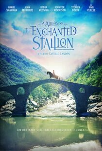 دانلود فیلم Albion: The Enchanted Stallion 201641653-466768746