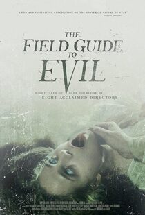 دانلود فیلم The Field Guide to Evil 201841364-2059562234