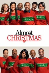 دانلود فیلم Almost Christmas 201641611-743870289