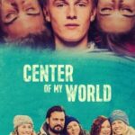 دانلود فیلم Center of My World 2016