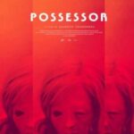 دانلود فیلم Possessor 2020