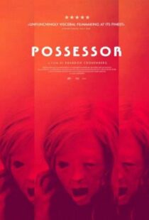 دانلود فیلم Possessor 202041848-2004127112