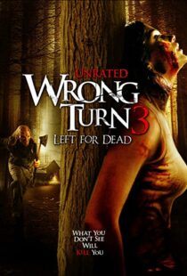 دانلود فیلم Wrong Turn 3: Left for Dead 200945473-2071452722