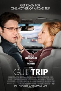 دانلود فیلم The Guilt Trip 201244971-527776897