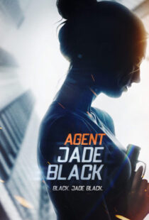دانلود فیلم Agent Jade Black 202042620-2102125979