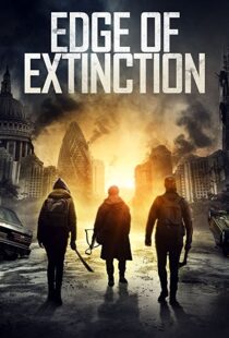 دانلود فیلم Edge of Extinction 202044268-1963871665