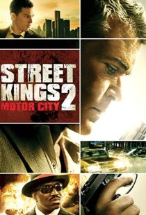 دانلود فیلم Street Kings 2: Motor City 201144554-1484888368