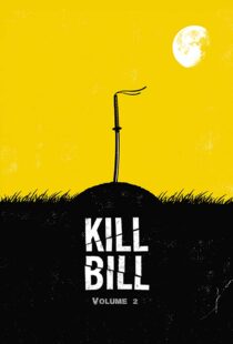دانلود فیلم Kill Bill: Vol. 2 200443341-1134114850