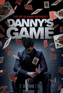 دانلود فیلم Danny’s Game 202045767-1863717565