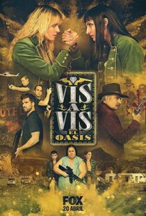 دانلود سریال Vis a Vis: El Oasis46902-1974766614