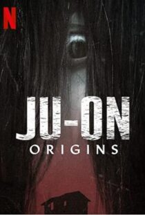 دانلود سریال Ju-on: Origins47672-714738298