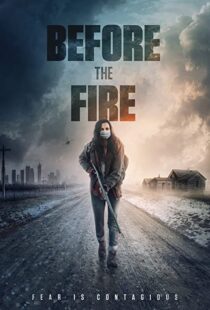 دانلود فیلم Before the Fire 202049814-963788120