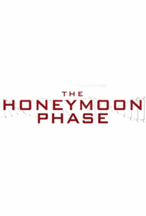 دانلود فیلم The Honeymoon Phase 201949915-2011684940