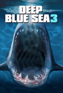 دانلود فیلم Deep Blue Sea 3 202049826-2036732847