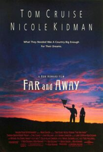 دانلود فیلم Far and Away 1992 دور و دورتر50027-1078407143