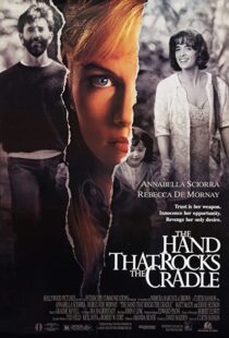 دانلود فیلم The Hand That Rocks the Cradle 199250122-1897975481