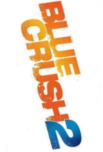 دانلود فیلم Blue Crush 2 201152562-1949335296
