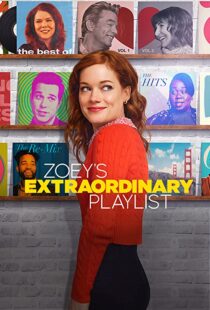 دانلود سریال Zoey’s Extraordinary Playlist پلی لیست فوق العاده زویی53650-1818107160
