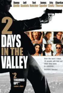 دانلود فیلم ۲ Days in the Valley 199653473-1389739618