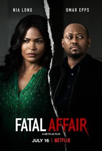 دانلود فیلم Fatal Affair 202055199-1750154098