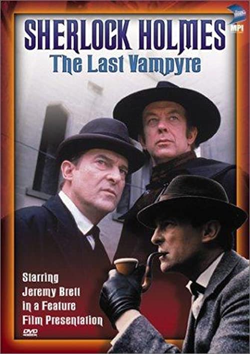 دانلود فیلم “The Case-Book of Sherlock Holmes” The Last Vampyre 1993