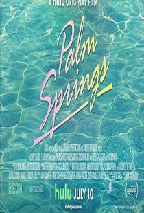 دانلود فیلم Palm Springs 202054563-2051713531