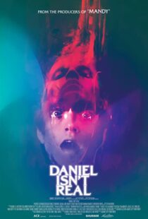دانلود فیلم Daniel Isn’t Real 201956554-1973199749