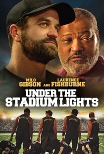 دانلود فیلم Under the Stadium Lights 202156811-49019857
