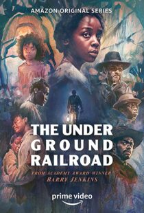 دانلود سریال The Underground Railroad راه‌آهن زیرزمینی57963-1396401117