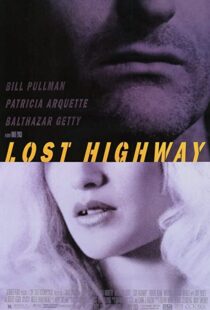 دانلود فیلم Lost Highway 199759944-2103063709