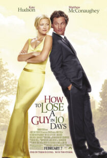 دانلود فیلم How to Lose a Guy in 10 Days 2003 چگونه مردی را در ۱۰ روز از دست بدهیم77503-205257652