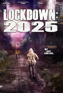 دانلود فیلم Lockdown 2025 202177715-21156587