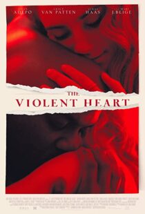 دانلود فیلم The Violent Heart 202076757-1409714858