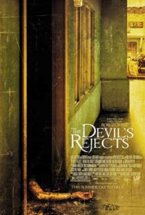 دانلود فیلم The Devil’s Rejects 200577324-78609880