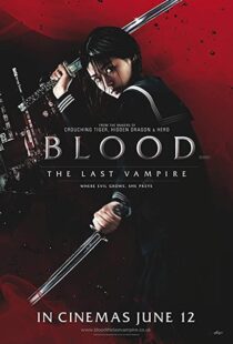 دانلود فیلم Blood: The Last Vampire 200977077-1138591476